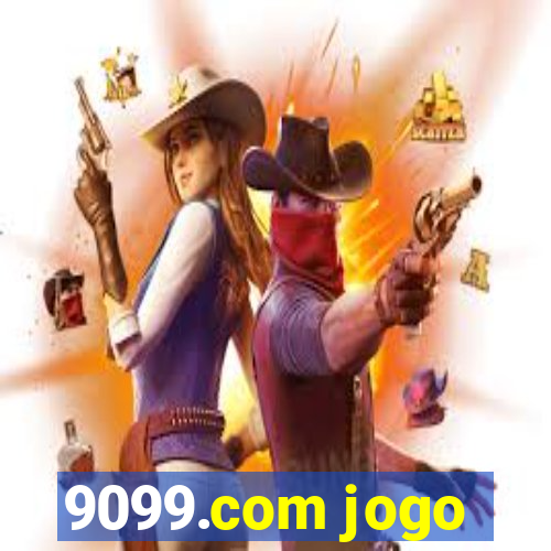 9099.com jogo